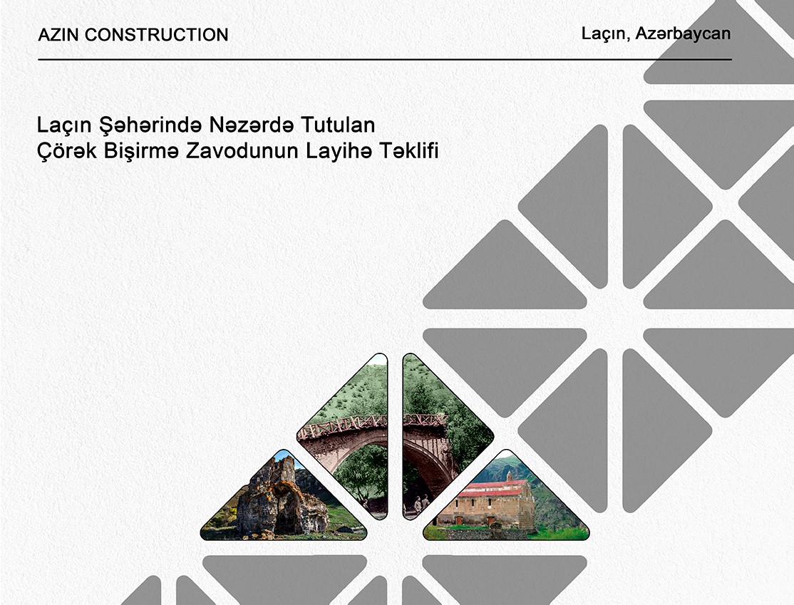 Laçın Şəhərində nəzərdə tutulan çörək bişirmə zavodunun konsepsiyasını necə yaratdıq